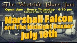 the Westside Jam with Marshall Falcon 7-18-24 set 1.