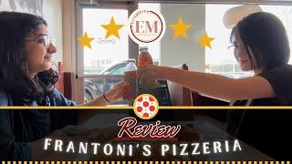 Frantoni's Pizzeria FOOD REVIEW