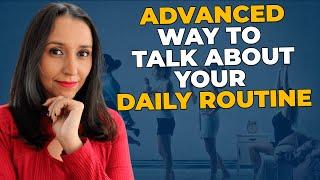 Daily Routine in English - How To Talk About Your Daily Routine