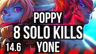 POPPY vs YONE (TOP) | 9/0/0, 8 solo kills, Legendary, 300+ games | KR Master | 14.6
