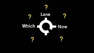 Choosing Lanes at Roundabouts - Part 1