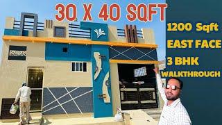 Latest 30X40 East Face 3BHK House Walkthrough || 1200 Sqft Modern Home Tour including dimensions