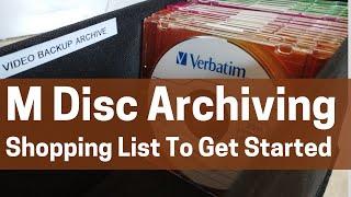 M Disc Blu Ray Data Backup / Archiving: A Shopping List To Get Started