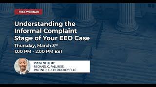 Understanding the Informal Complaint Stage of your EEO Case | Tully Rinckey PLLC