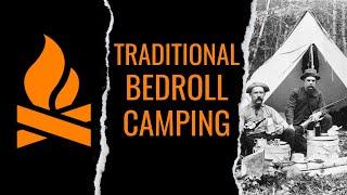 Traditional BEDROLL CAMPING Campfire Cooking ASMR Minimalist Bushcraft & Wild Camping