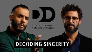 Decoding Sincerity Ep.6 with Deya Elayyan & Ousama Alshurafa in Dunya Decoded