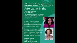 Event Recording: Afro-Latinx in the Academy