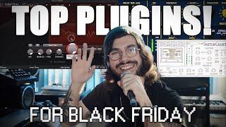 My TOP Plugins for Black Friday! - 2023