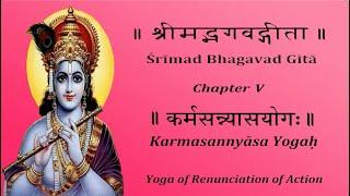 Bhagavad Gita Chapter 5 Chanting by Padmini Chandrashekar & Lakshmi Chandrashekar