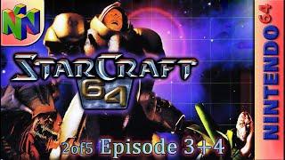 Longplay of StarCraft 64 (2/5 - Episode 3 & 4)