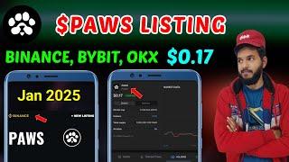 Paws $PAWS Listing Value | Paws Listing on Binance , bybit , okx, exchange | Paws snapshot Airdrop