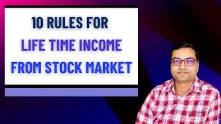 10 Rules for Lifetime Income from Stock Market