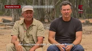 Australijscy poszukiwacze złota | Oglądaj teraz 22:00 | Polsat Viasat Explore | Złoto | Australia