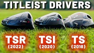 THE TRUTH: Titleist TSR Driver vs TSi Driver vs TS Driver Comparison