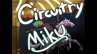 Circuitry - (SPG) Hatsune Miku Cover