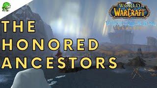 Wotlk Classic The Honored Ancestors