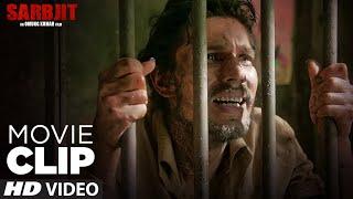 Family Meets Sarbjit In Jail | SARBJIT | Movie Clip | Aishwarya Rai Bachchan, Randeep Hooda, Richa C