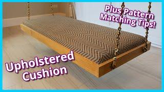 HOW TO MAKE AN UPHOLSTERED CUSHION | PATTERN MATCHING TIPS | FaceliftInteriors