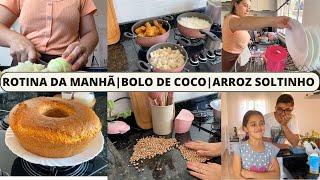 ROTINA DA MANHÃ|CUIDANDO DO LAR| COMO FAÇO MEU ARROZ SOLTINHO| BOLO DE COCO E ORGANIZAÇÃO PÓS ALMOÇO