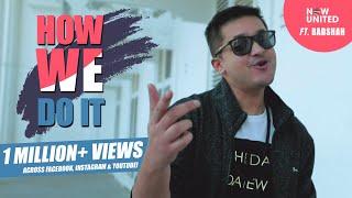 How We Do It | Now United ft. Badshah | Knox Artiste Cover