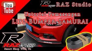 #RAZ#Autoshop#SuperCar RAZ Autoshop - Tutorial Cara Pemasangan LIPS BUMPER SAMURAI Pada Bemper Mobil