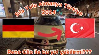 Sılayolu Almanya Türkiye 02.2024. Reno clıo ile sıla yolu