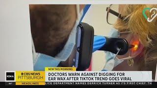Ear cleaning TIkTok trend and the dangers