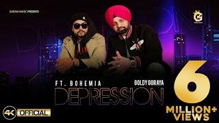 Depression (Official Video) Goldy Goraya Ft. Bohemia