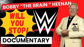 Bobby "The Brain" Heenan -  Will You Stop! Full Episode - Darker Side Of The Ring -  #wwf #wwe #wcw