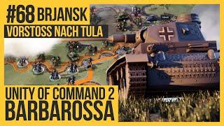 UNITY OF COMMAND 2: BARBAROSSA - Brjansk #68 [Lets Play | Deutsch | German]