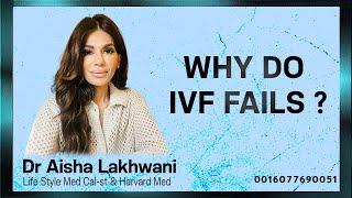 Why Do IVF Fails?