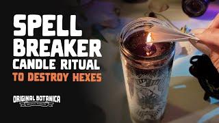 A Spell Breaker Candle Ritual To Destroy Hexes