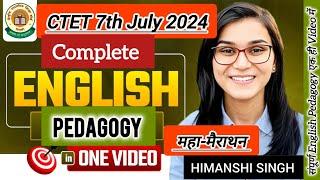 English Pedagogy MARATHON Class, CTET 7th July 2024 , English In One Shot! (PAPER -1&2)