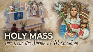 Holy Mass Live from Walsingham - 20th November 2024