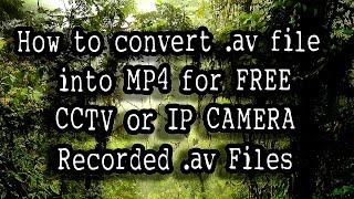 Convert av file into MP4 for FREE (av video converter)