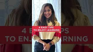 4 Easy Tips To Enjoy Learning