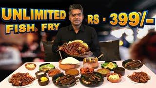 Unlimited Fish Meals @ Rs.399/-