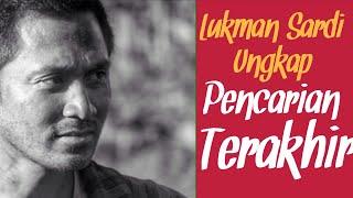 Lukman Sardi Pencarian Terakhir