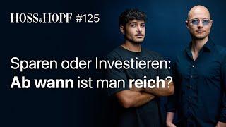 Mit wie viel Geld ist man wirklich reich? - Hoss und Hopf #125