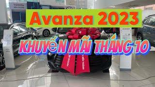 Avanza 2023 - Khuyến mãi tháng 10 - Trả chỉ 4tr500/tháng