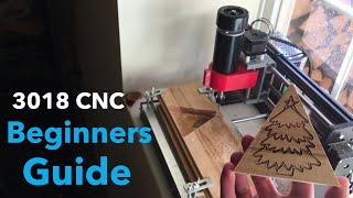 3018 CNC Beginners Guide