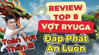 Top 8 Vợt Cầu Lông Ryuga "Đáng Chơi Nhất"!!! | Ryuga CLS, Ryuga D, Ryuga Metallic, Ryuga Wukong,...