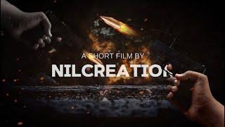 “THE GANGSTER” Action Short Film by Nil Creation