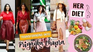 Transforming into PRIYANKA CHOPRA | Her Outfits,Her Diet | StyleMeUpWithSakshi