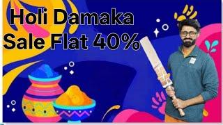 SS & TON Flat 40% Discount Holi Damaka Sale Free Machine Knocking 999-066-1622