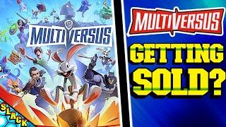 MULTIVERSUS could be SOLD.....Again?!?