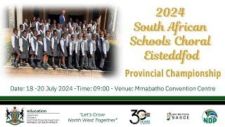 2024  South African Schools Choral Eisteddfod Provincial Championship