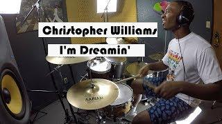 Kenneth Benson - Christopher Williams - I'm Dreamin' (Drum Cover)