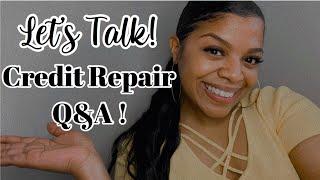 CREDIT REPAIR Q&A | DIY CREDIT REPAIR TIPS | LifeWithMC