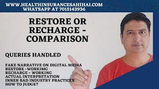 Restore or Recharge - Comparison By Health Insurance Sahi Hai